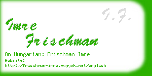 imre frischman business card